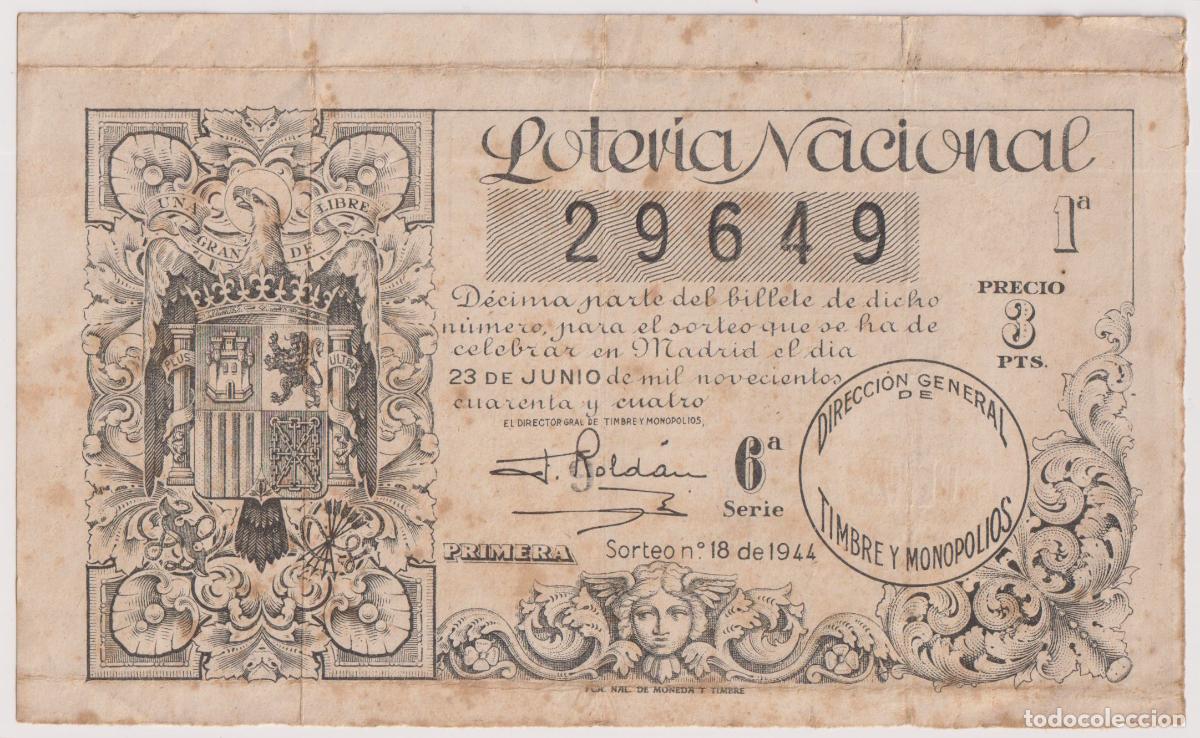 Loter&iacute;a nacional: BILLETE DE LOTERIA NACIONAL &ndash; 23 DE JUNIO 1944