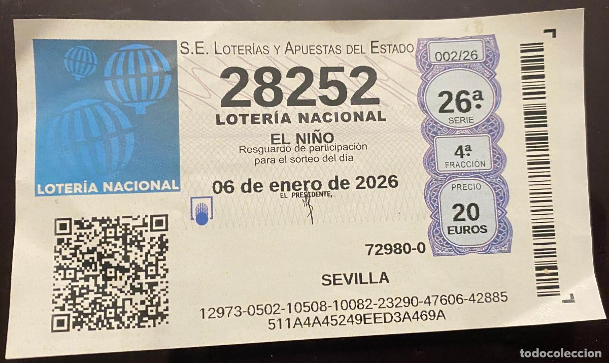 Loter&iacute;a nacional: D&eacute;cimo de Loter&iacute;a de El Ni&ntilde;o 2026. N&ordm; 28252. Expedido mediante m&aacute;quina autom&aacute;tica.