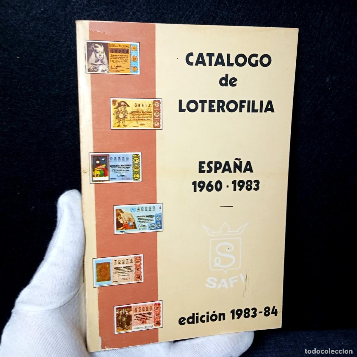 Loter&iacute;a nacional: ⚜️ L05. Cat&aacute;logo de Loterofilia Espa&ntilde;a 1960-1983 - Edici&oacute;n 1983-84