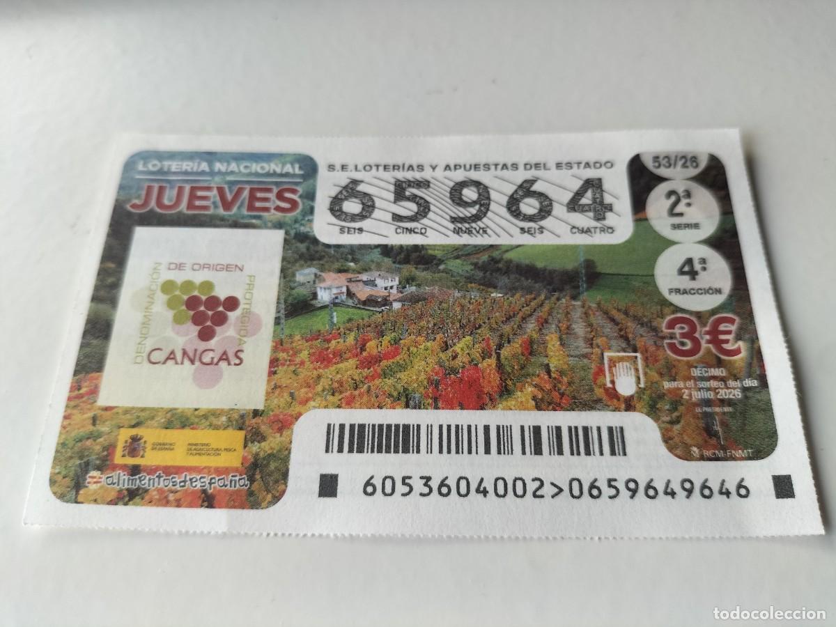Loter&iacute;a nacional: 1 DECIMO LOTERIA NACIONAL JUEVES 2 JULIO 2026 53/26 VINOS DE CANGAS DE ONIS