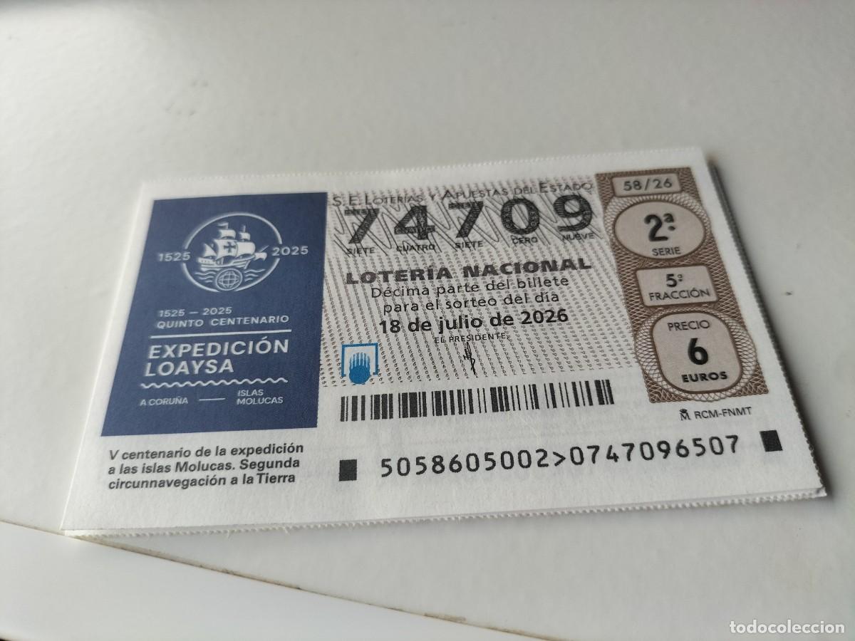 Loter&iacute;a nacional: 1 DECIMO LOTERIA NACIONAL S&Aacute;BADO 18 JULIO 2026 58/26 QUINTO CENT. EXPEDICI&Oacute;N LOAYSA NAVEGACI&Oacute;N