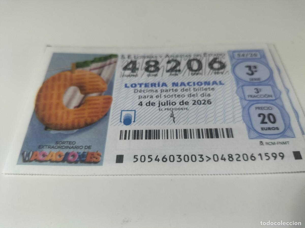 Loter&iacute;a nacional: 1 DECIMO LOTERIA NACIONAL SABADO 4 JULIO 2026 54/26 SORTEO EXTRAO. VACACIONES ( C NARANJA