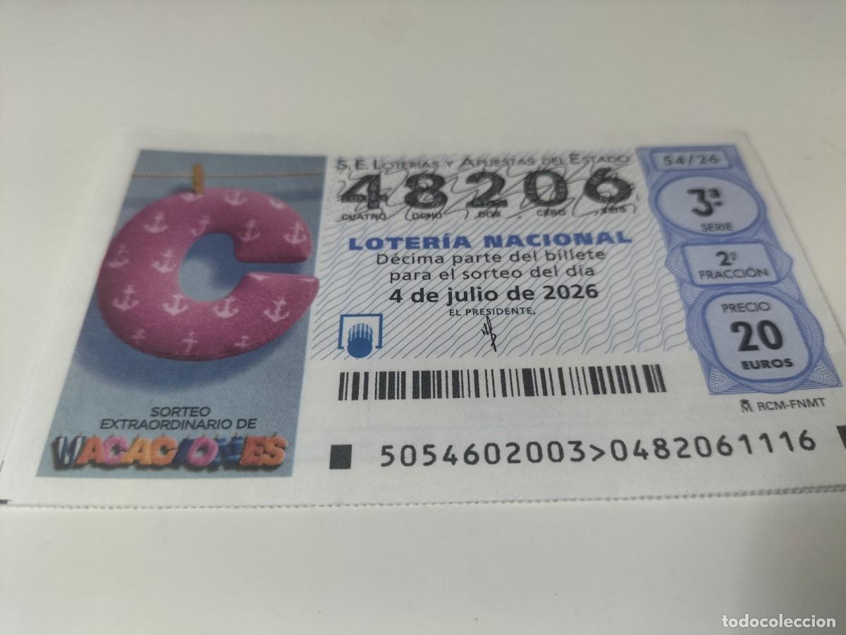 Loter&iacute;a nacional: 1 DECIMO LOTERIA NACIONAL SABADO 4 JULIO 2026 54/26 SORTEO EXTRAO. VACACIONES ( C FUCSIA
