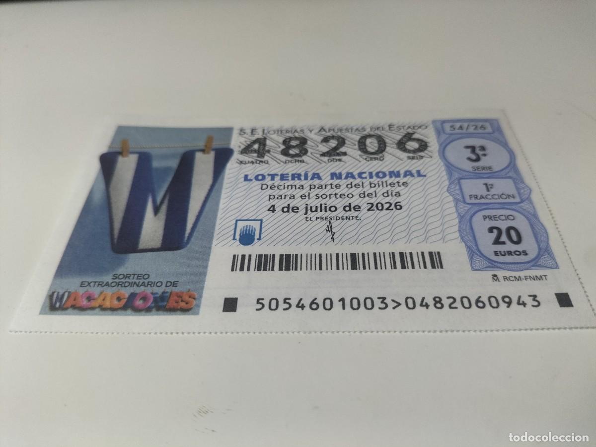 Loter&iacute;a nacional: 1 DECIMO LOTERIA NACIONAL SABADO 4 JULIO 2026 54/26 SORTEO EXTRAO. VACACIONES (V RAYAS AZUL Y BLANCA