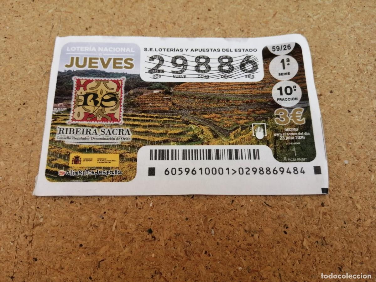 Loter&iacute;a nacional: DECIMO LOTERIA JUEVES (23 JULIO 2026) DENOMINACION DE ORIGEN, RIBEIRA SACRA