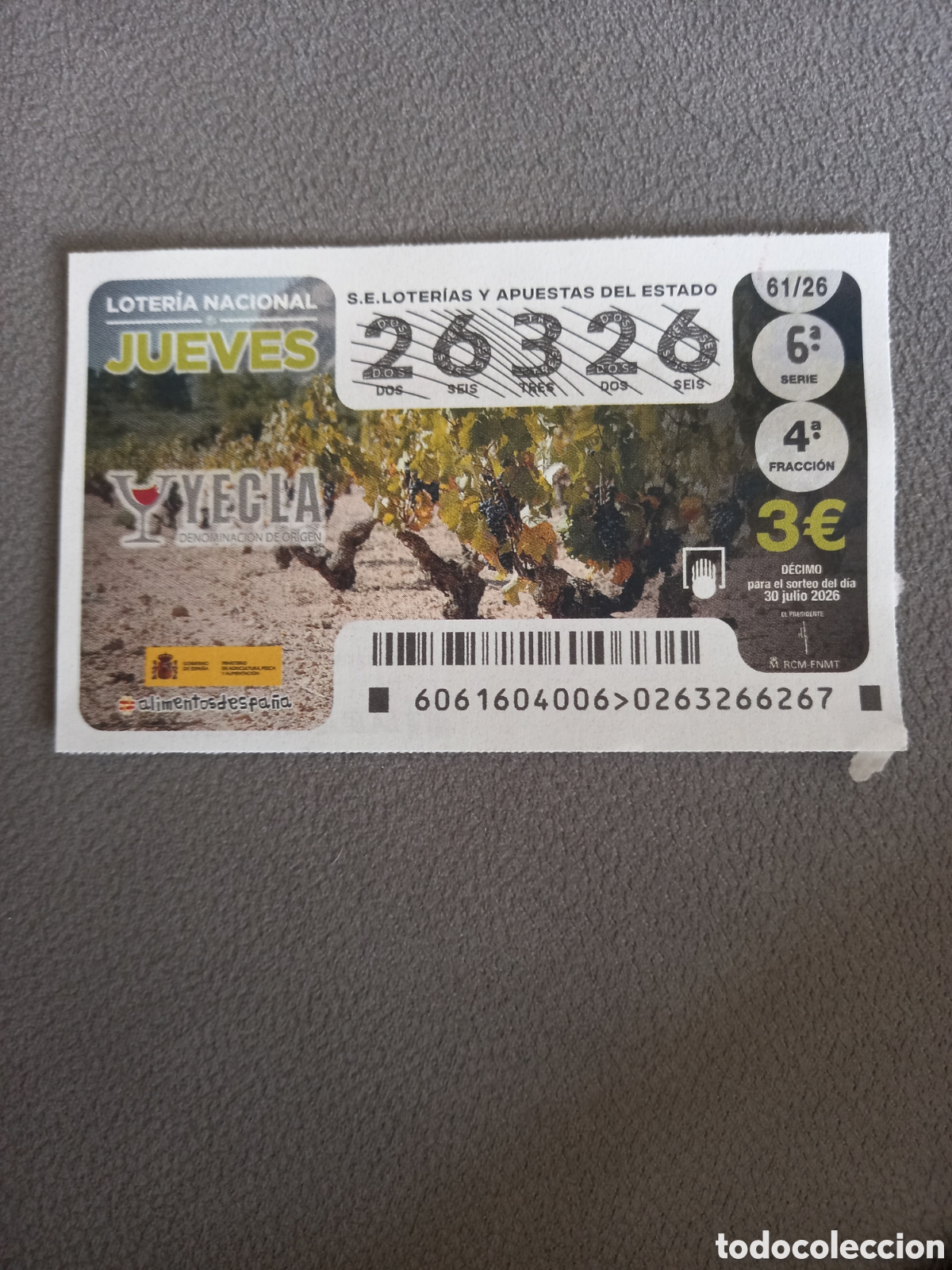 Loter&iacute;a nacional: LOTER&Iacute;A 30 JULIO 2026 - YECLA, DENOMINACI&Oacute;N DE ORIGEN. ALIMENTOS DE ESPA&Ntilde;A