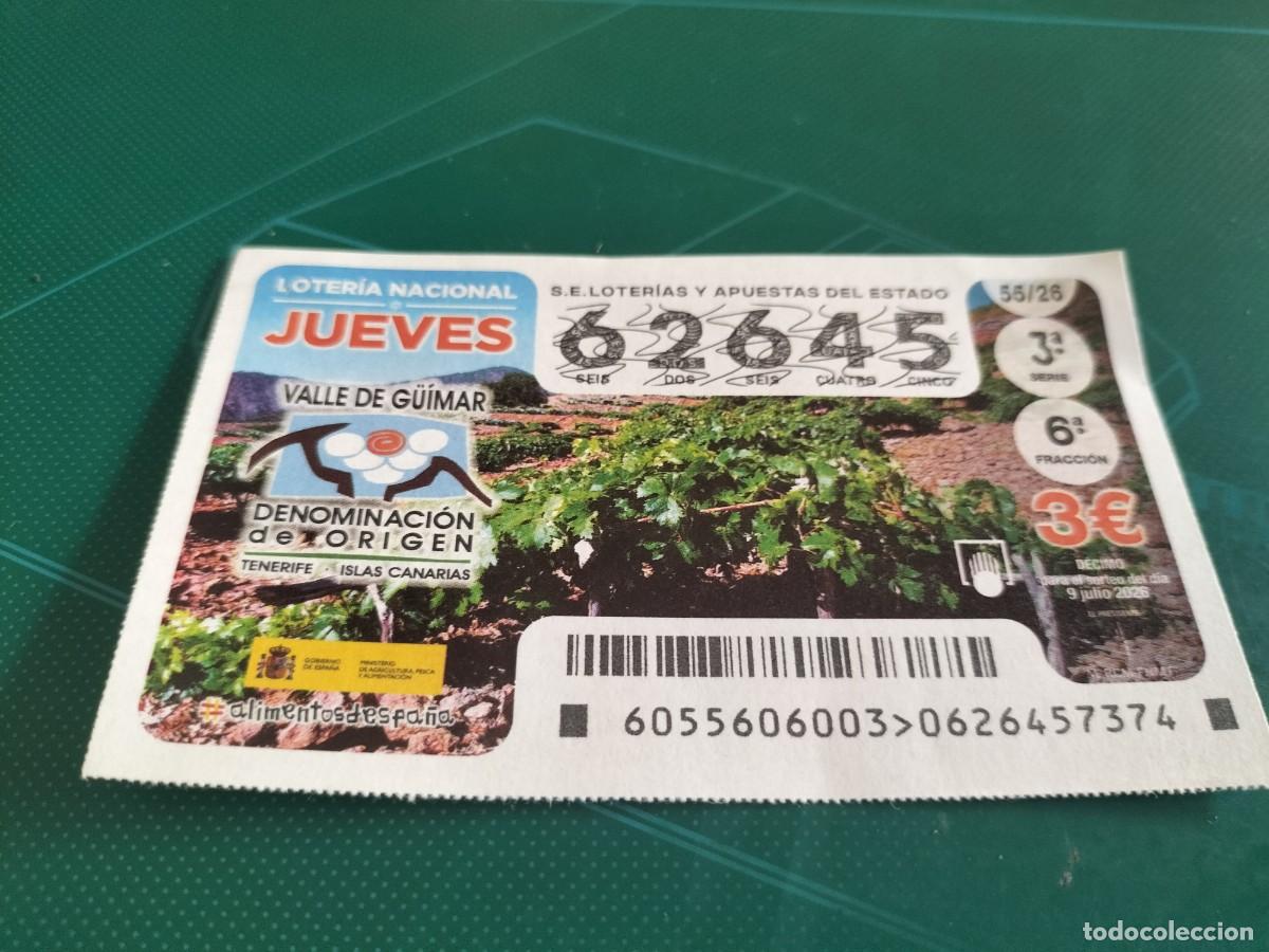 Loter&iacute;a nacional: 1 DECIMO LOTERIA NACIONAL JUEVES 9 JULIO 2026 55/26 VINOS DE VALLE DE G&Uuml;IMAR ( CANARIAS