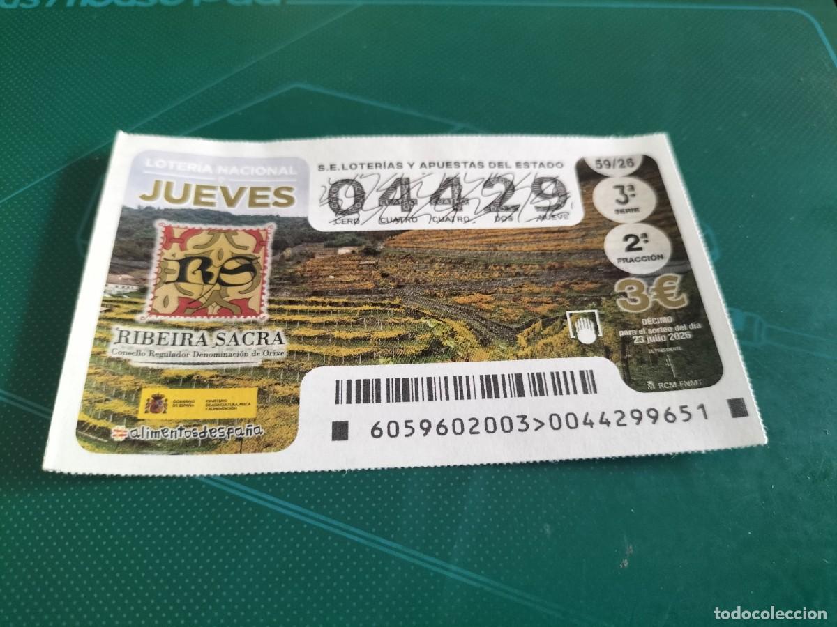 Loter&iacute;a nacional: 1 DECIMO LOTERIA NACIONAL JUEVES 23 JULIO 2026 59/26 VINOS RIBEIRA SACRA