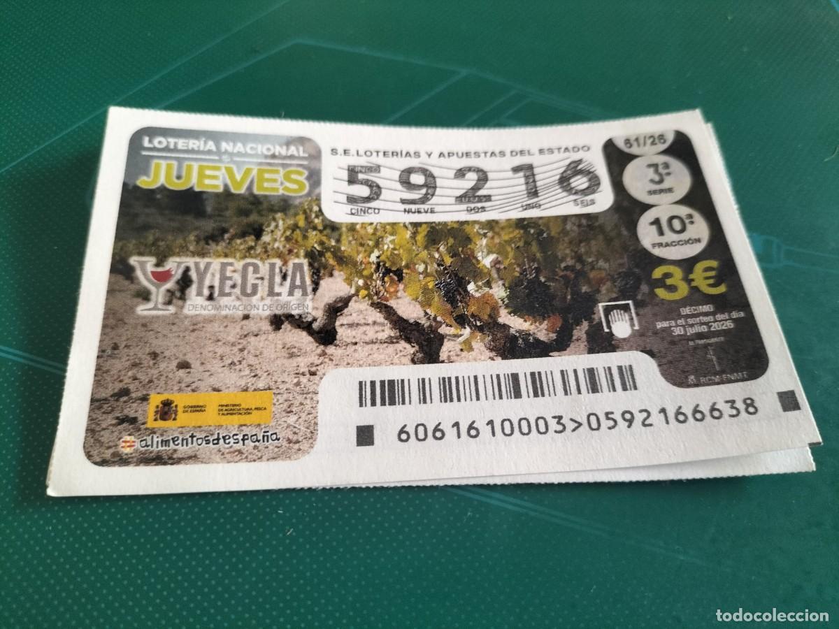 Loter&iacute;a nacional: 1 DECIMO LOTERIA NACIONAL JUEVES 30 JULIO 2026 61/26 VINOS YECLA ( MURCIA