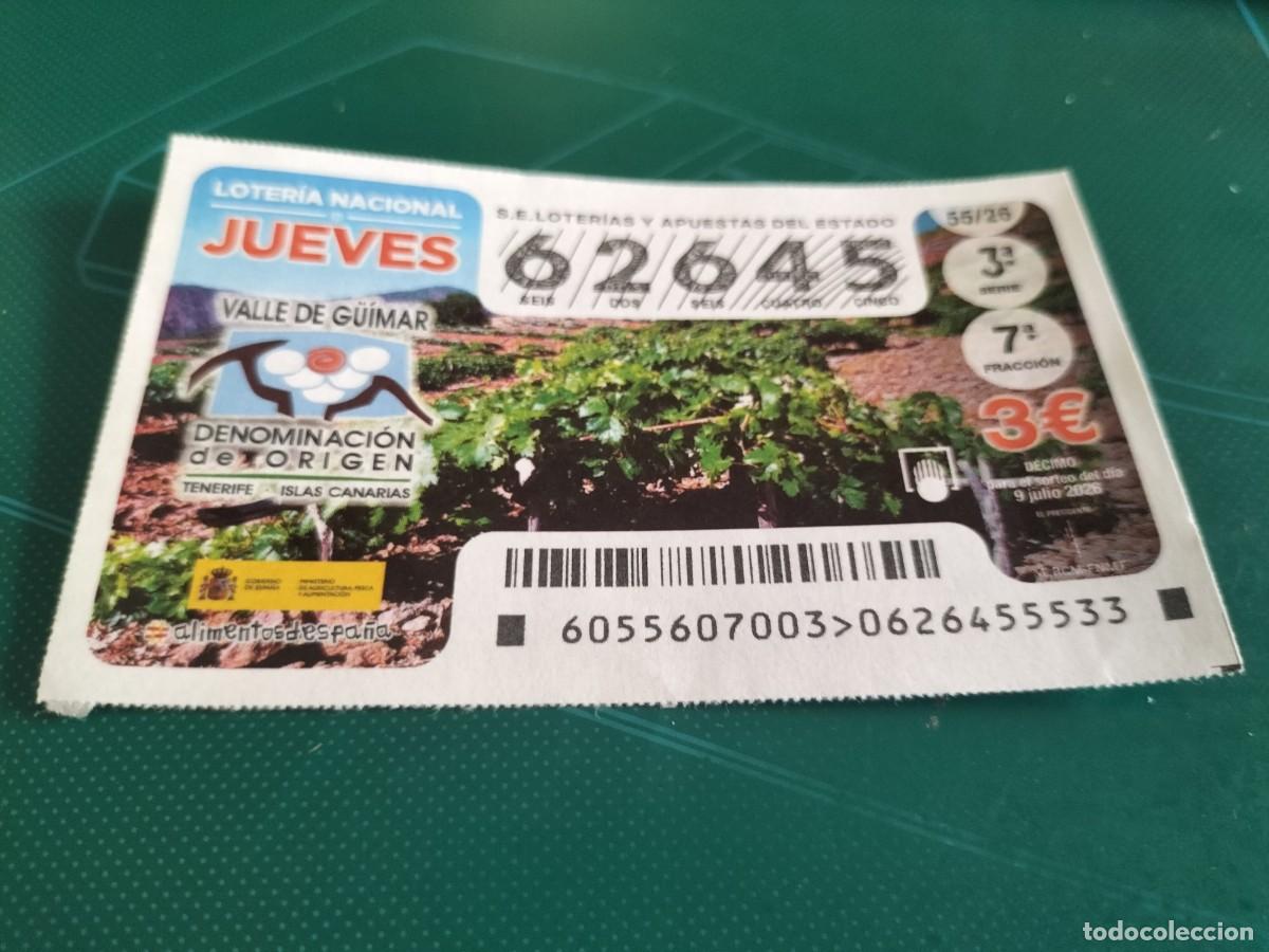 Loter&iacute;a nacional: 1 DECIMO LOTERIA NACIONAL JUEVES 9 JULIO 2026 55/26 VINOS DE VALLE DE G&Uuml;IMAR ( CANARIAS