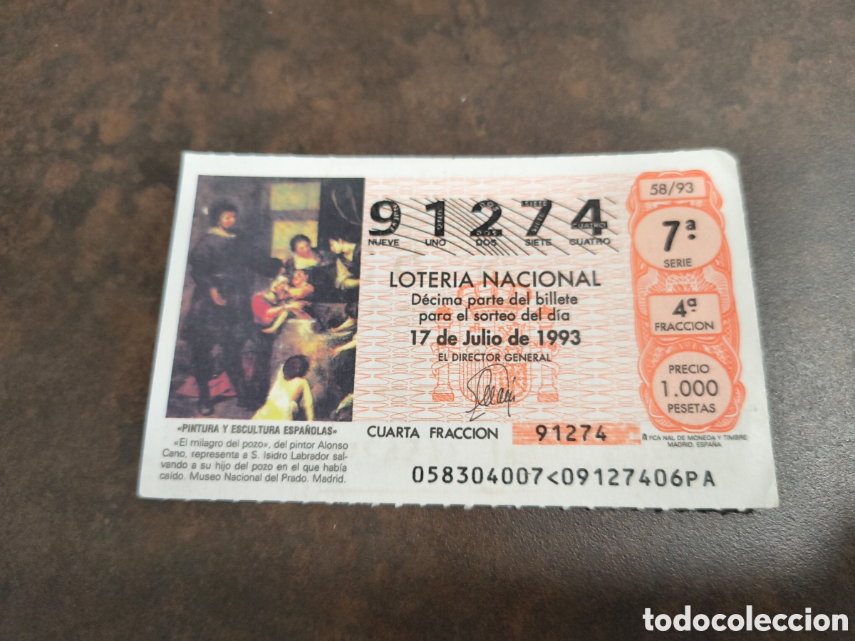 Loter&iacute;a nacional: DECIMO DE LA LOTERIA NACIONAL. SORTEO 17 DE JULIO 1993 58/93 EL MILAGRO DEL POZO DE ALONSO CANO