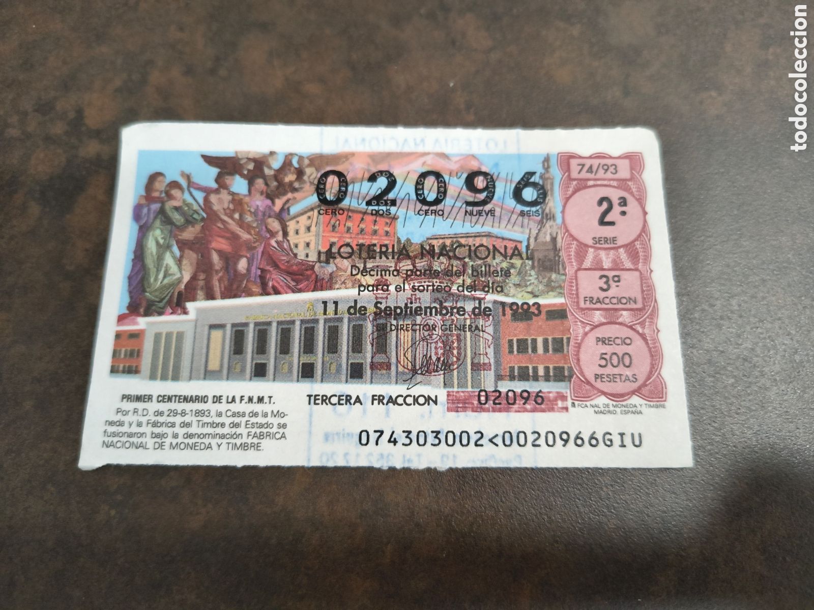 Loter&iacute;a nacional: DECIMO DE LA LOTERIA NACIONAL. SORTEO 11 SEPTIEMBRE 1993 74/93 PRIMER CENTENARIO FNMT