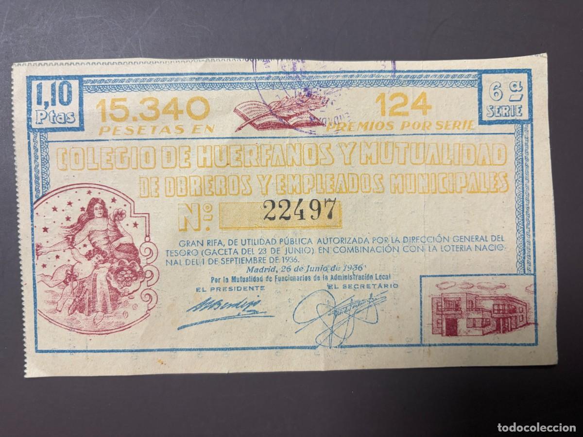Loter&iacute;a nacional: CURIOSA RIFA DEL COLEGIO DE HUERFANOS Y MUTDAD OBREROS Y EMPLEADOS MUNICIPALES 1-9-1936