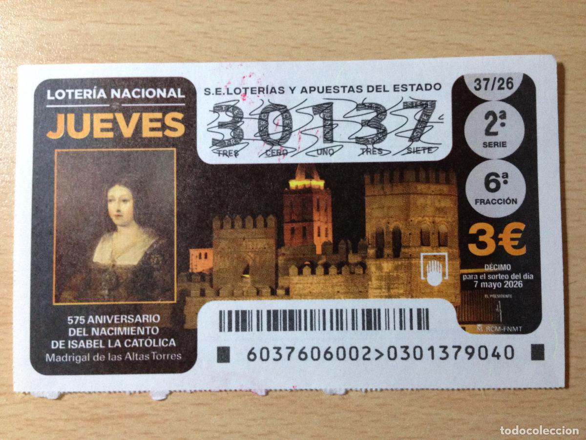 Loter&iacute;a nacional: LOTERIA NACIONAL - 07-05-2026 - 30137 - ANIVERSARIO NACIMIENTO ISABEL LA CATOLICA