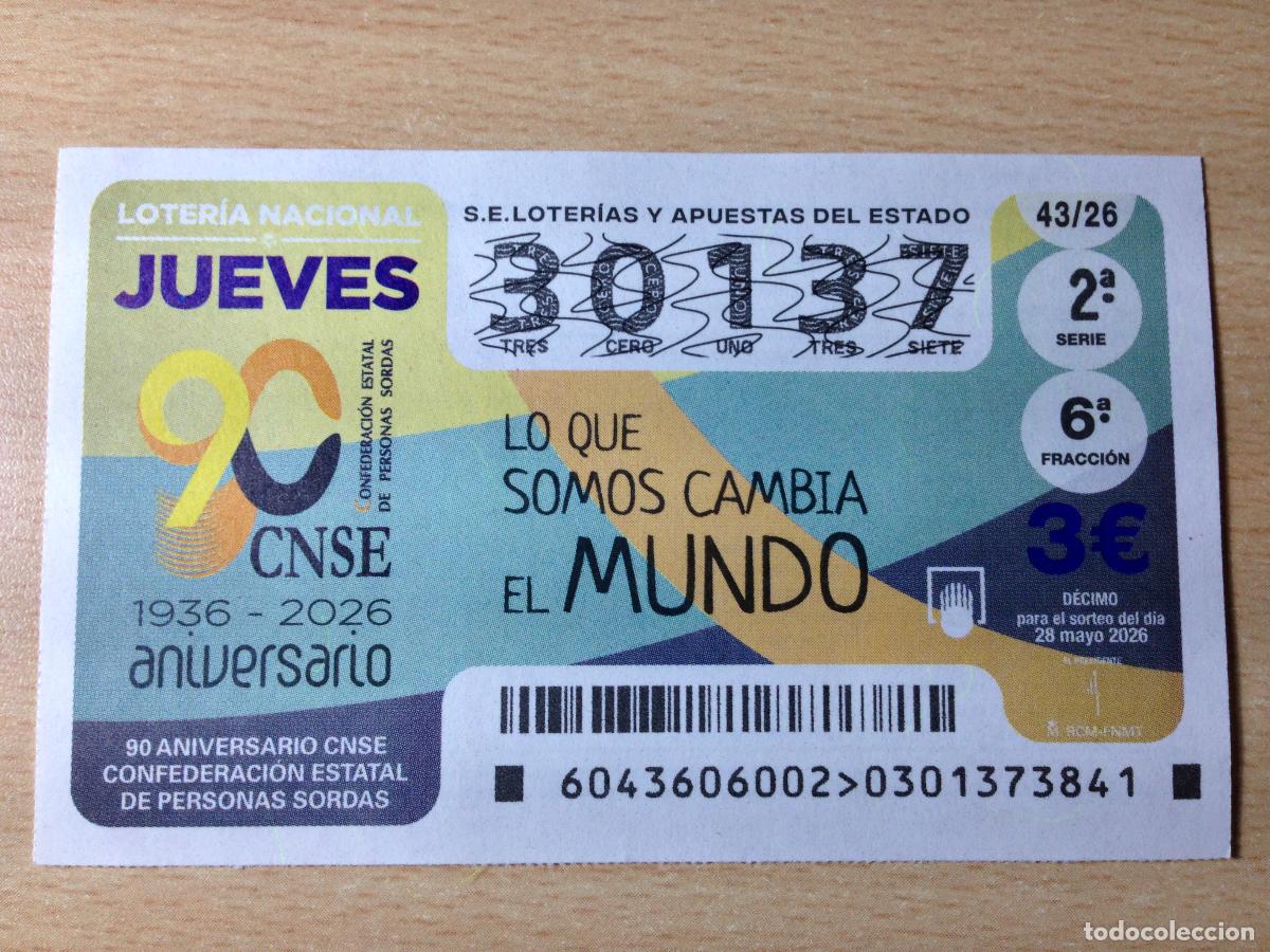 Loter&iacute;a nacional: LOTERIA NACIONAL - 28-05-2026 - 30137 - ANIVERSARIO CONFEDERACION ESTATAL DE PERSONAS SORDAS