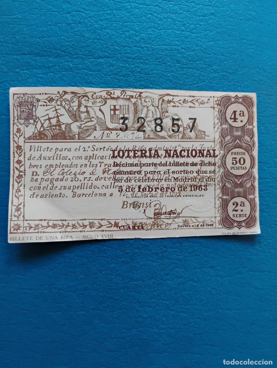 Loter&iacute;a nacional: ANTIGUO BILLETE LOTERIA NACIONAL 50 PESETAS - 05/02/1963 - BILLETE DE UNA RIFA - SIGLO XVIII