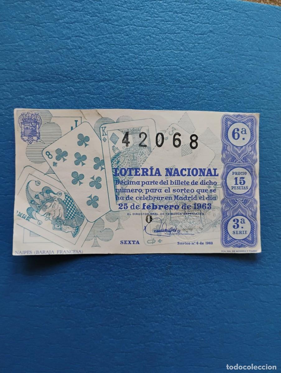 Loter&iacute;a nacional: ANTIGUO BILLETE LOTERIA NACIONAL 15 PESETAS - 25/02/1963 - NAIPES (BARAJA FRANCESA)