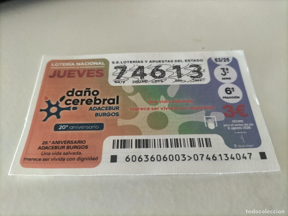 Loter&iacute;a nacional: 1 DECIMO LOTERIA NACIONAL JUEVES 6 AGOSTO 2026 DA&Ntilde;O CEREBRAL - ADACEBUR ( BURGOS