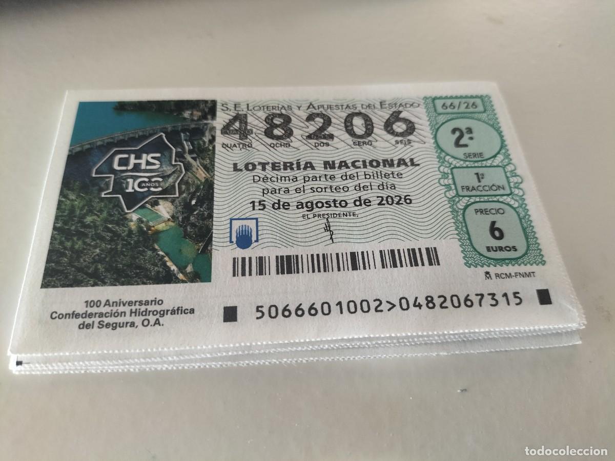 Loter&iacute;a nacional: 1 DECIMO LOTERIA NACIONAL SABADO 15 AGOSTO 2026 66/26 EMBALSE DEL SEGURA ( ANIVERSARIO CONFEDERACION