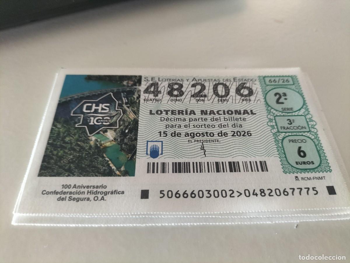 Loter&iacute;a nacional: 1 DECIMO LOTERIA NACIONAL SABADO 15 AGOSTO 2026 66/26 EMBALSE DEL SEGURA ( ANIVERSARIO CONFEDERACION