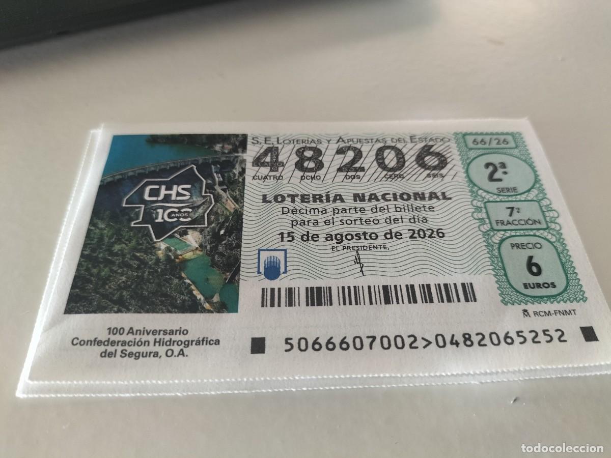 Loter&iacute;a nacional: 1 DECIMO LOTERIA NACIONAL SABADO 15 AGOSTO 2026 66/26 EMBALSE DEL SEGURA ( ANIVERSARIO CONFEDERACION