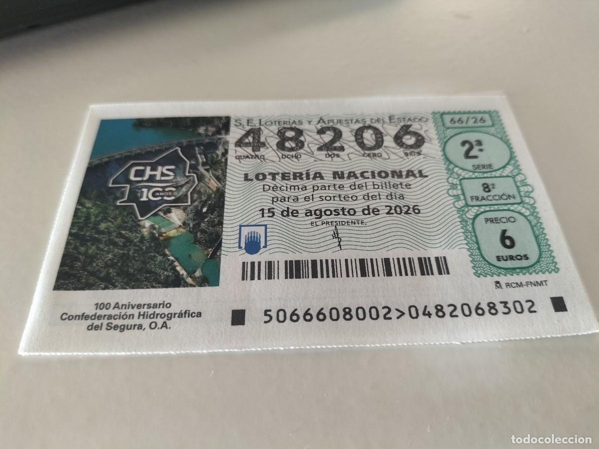 Loter&iacute;a nacional: 1 DECIMO LOTERIA NACIONAL SABADO 15 AGOSTO 2026 66/26 EMBALSE DEL SEGURA ( ANIVERSARIO CONFEDERACION