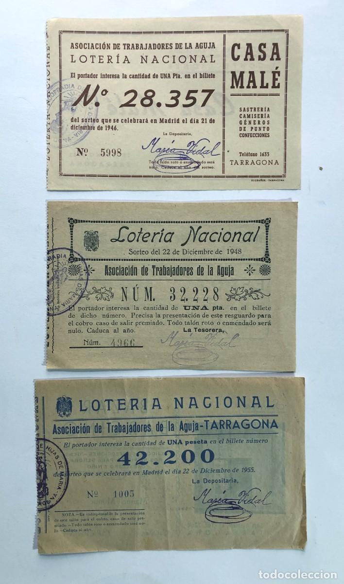 Loter&iacute;a nacional: ASOCIACION TRABAJADORES DE LA AGUJA A&Ntilde;OS 1946 - 1948 - 1955 / TARRAGONA