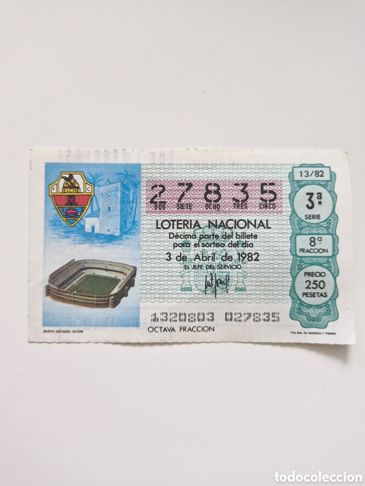 Loter&iacute;a nacional: D&eacute;cimo coleccion 3 abril 1982.
