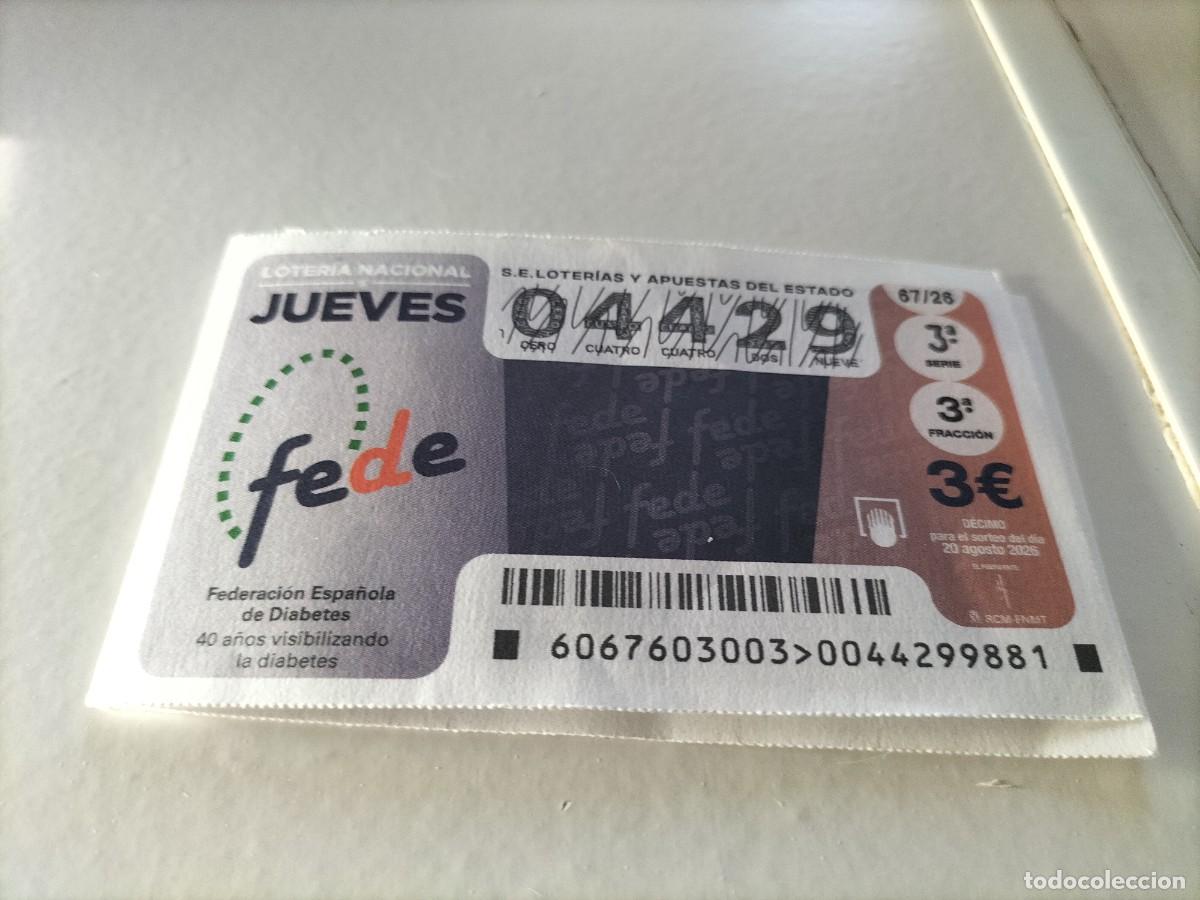 Loter&iacute;a nacional: 1 DECIMO LOTERIA NACIONAL JUEVES 20 AGOSTO 2026 67/26 FEDERACION ESPA&Ntilde;OLA DE DIABETES