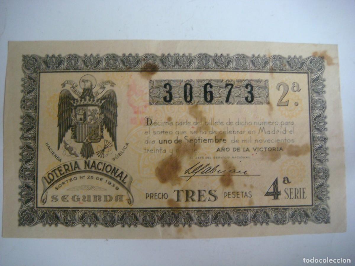 Loter&iacute;a nacional: DECIMO DE LOTERIA NACIONAL DEL 1 DE SEPTIEMBRE 1939 SORTEO N&ordm;-25-(&)