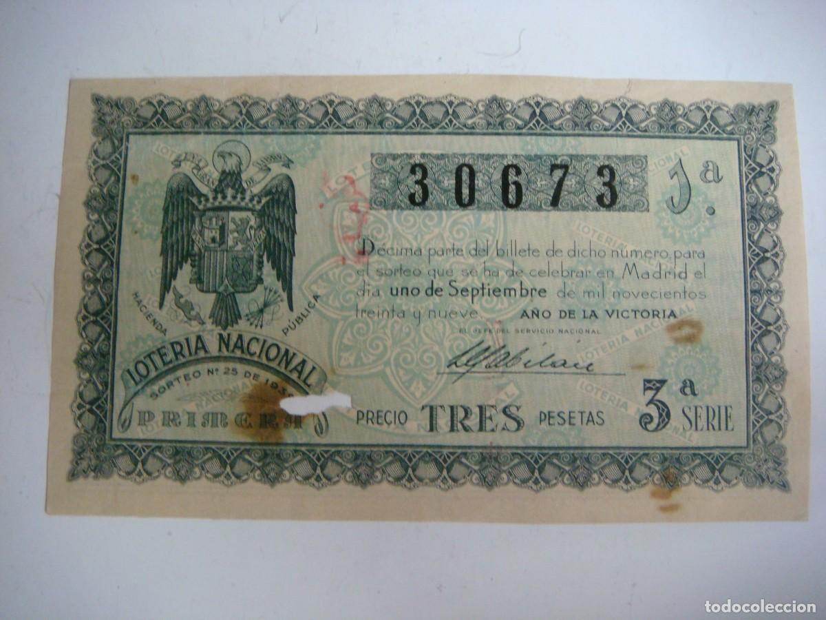 Loter&iacute;a nacional: DECIMO DE LOTERIA NACIONAL DEL 1 DE SEPTIEMBRE 1939 SORTEO N&ordm;-25-(&)