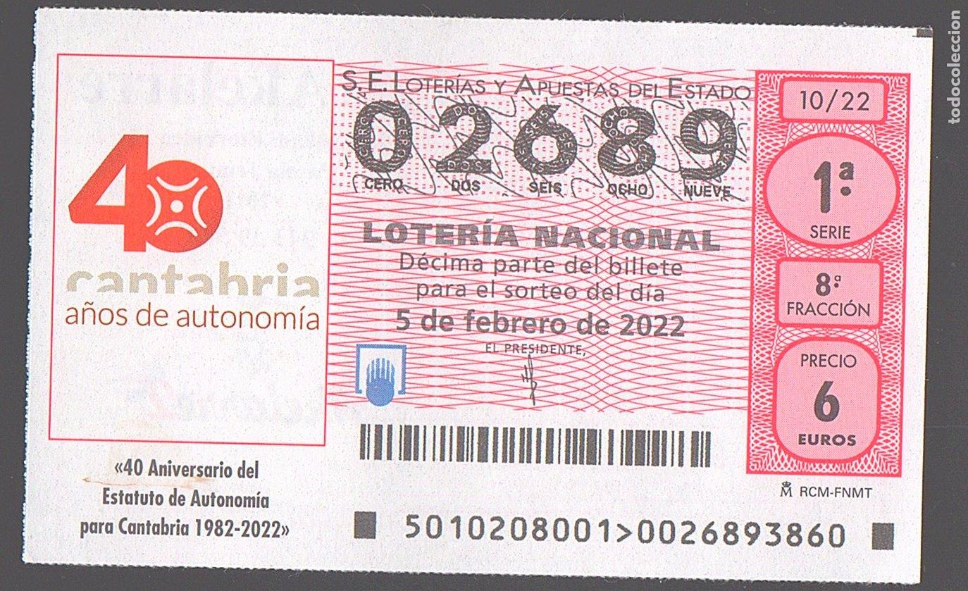 Loter&iacute;a nacional: LOTER&Iacute;A NACIONAL DEL SABADO - SORTEO 10 DEL 2022 - 40 A&Ntilde;OS DE LA AUTONOMIA DE CANTABRIA -