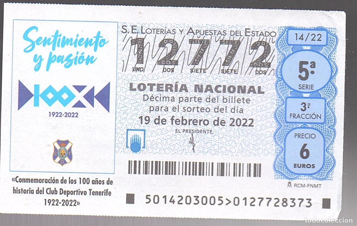 Loter&iacute;a nacional: LOTER&Iacute;A NACIONAL DEL SABADO - SORTEO 14 DEL 2022 - 100 A&Ntilde;OS DEL CLUB DEPORTIVO TENERIFE -