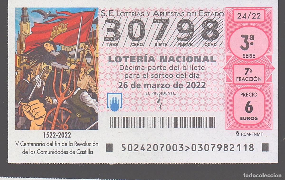 Loter&iacute;a nacional: LOTER&Iacute;A NACIONAL DEL SABADO - SORTEO 24 DEL 2022 - 500 A&Ntilde;OS FIN REVOLUCI&Oacute;N COMUNIDADES DE CASTILLA