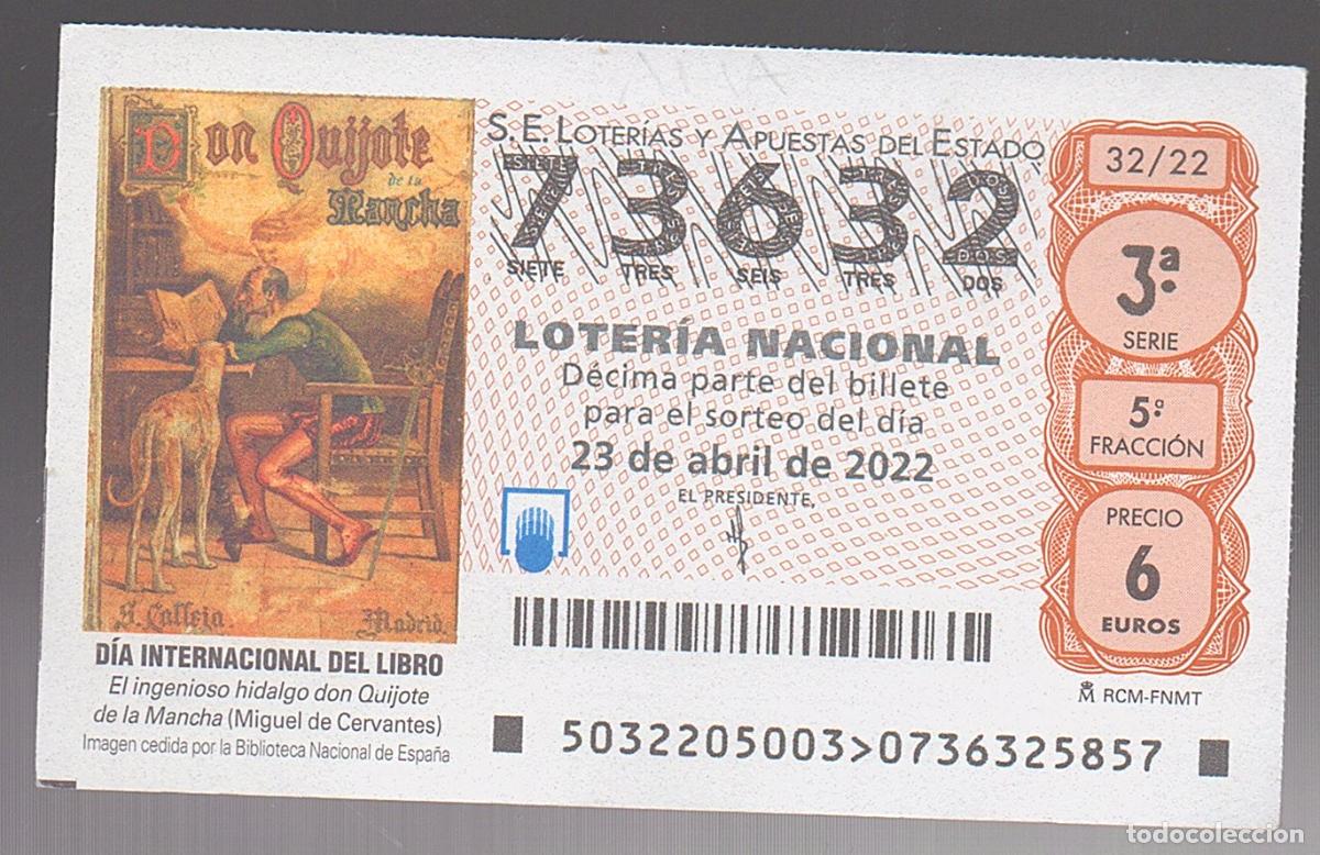 Loter&iacute;a nacional: LOTER&Iacute;A NACIONAL DEL SABADO - SORTEO 32 DEL 2022 - DIA INTERNACIONAL DEL LIBRO -
