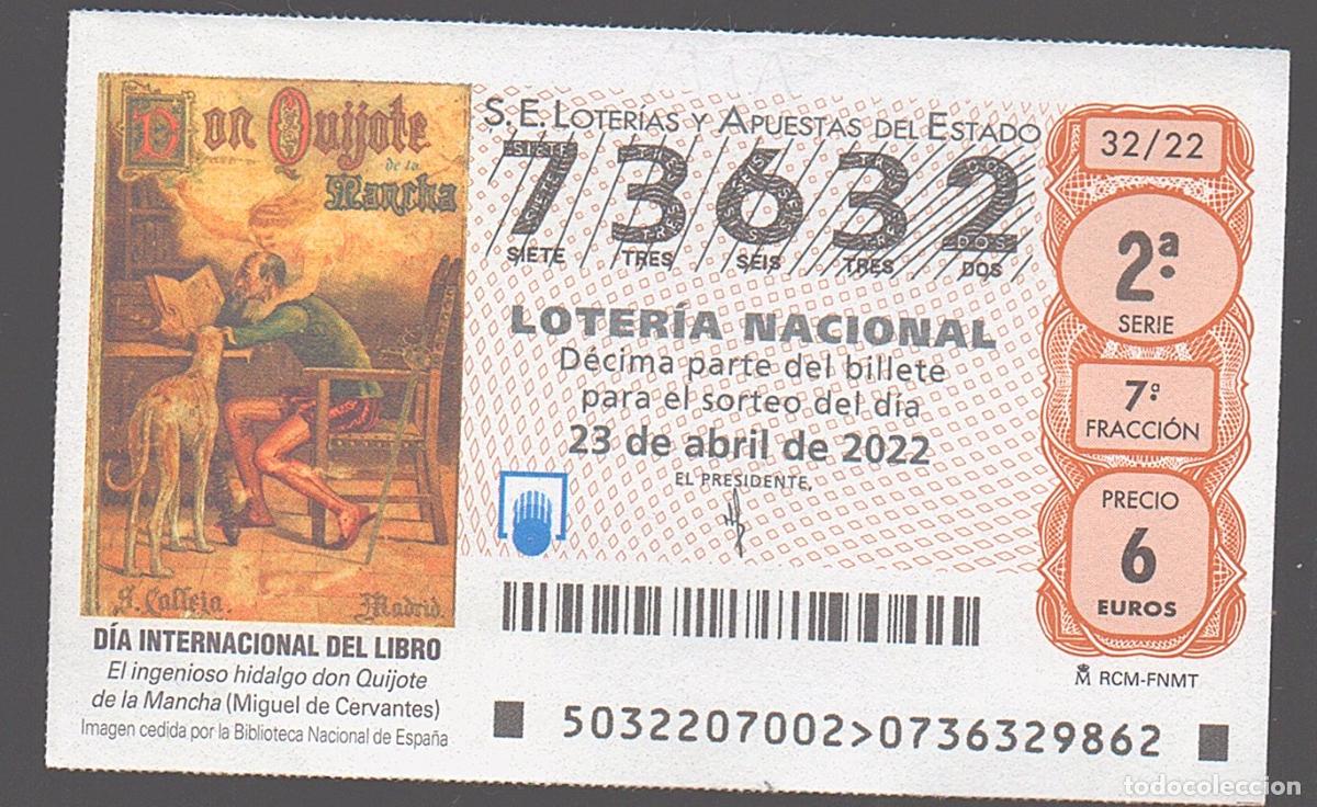 Loter&iacute;a nacional: LOTER&Iacute;A NACIONAL DEL SABADO - SORTEO 32 DEL 2022 - DIA INTERNACIONAL DEL LIBRO -