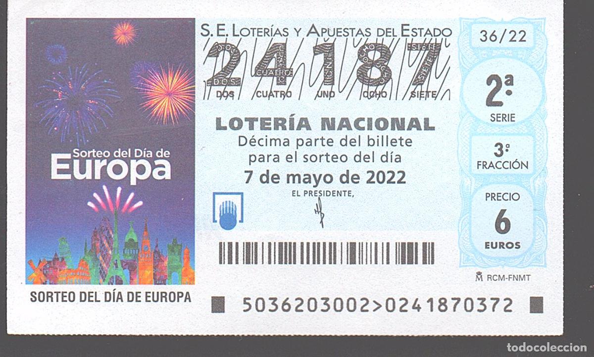 Loter&iacute;a nacional: LOTER&Iacute;A NACIONAL DEL SABADO - SORTEO 36 DEL 2022 -SORTEO DEL DIA DE EUROPA -