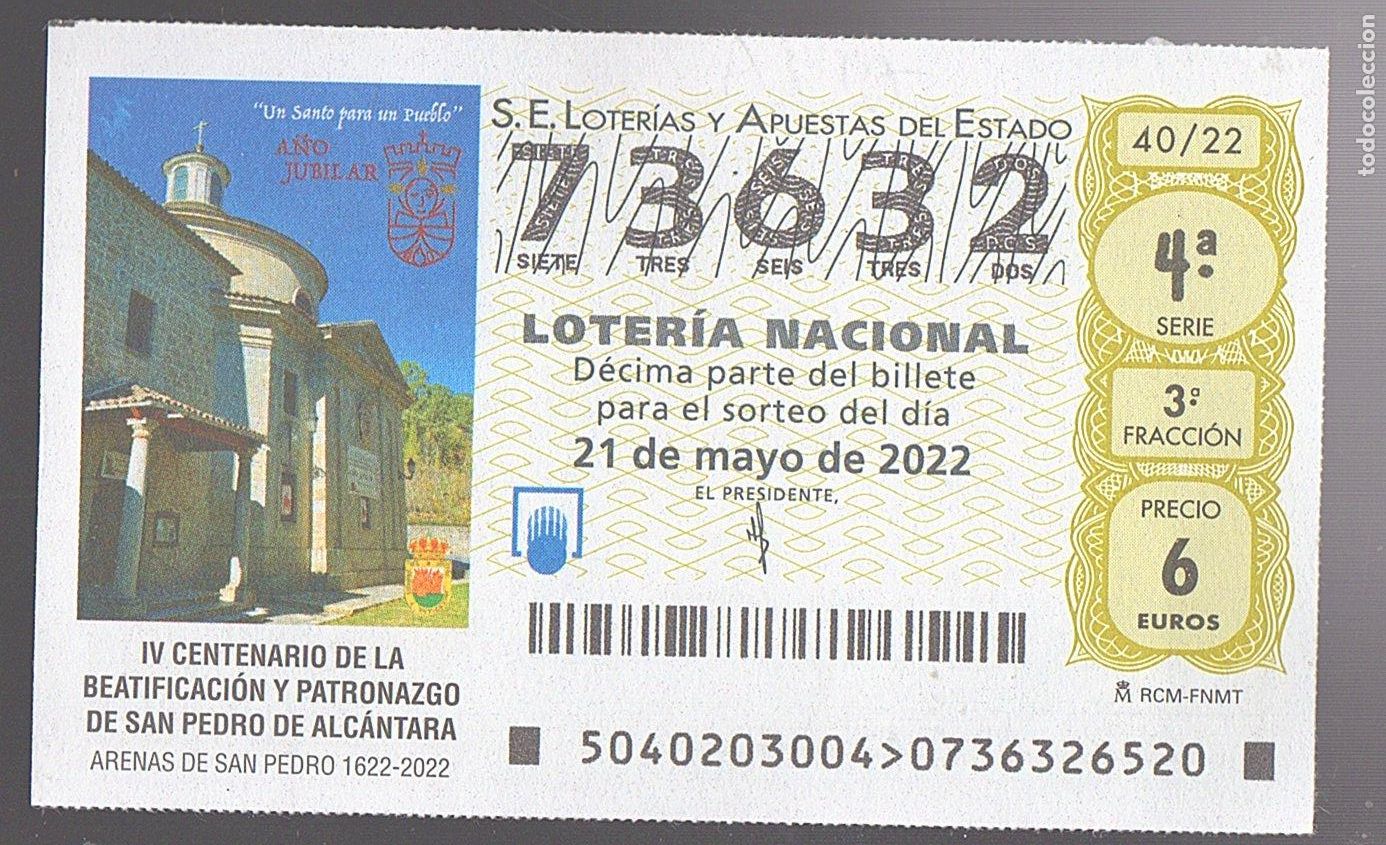 Loter&iacute;a nacional: LOTER&Iacute;A NACIONAL DEL SABADO - SORTEO 40 DEL 2022 - IV CENT. BEATIFICACION DE S. PEDRO DE ALCANTARA-