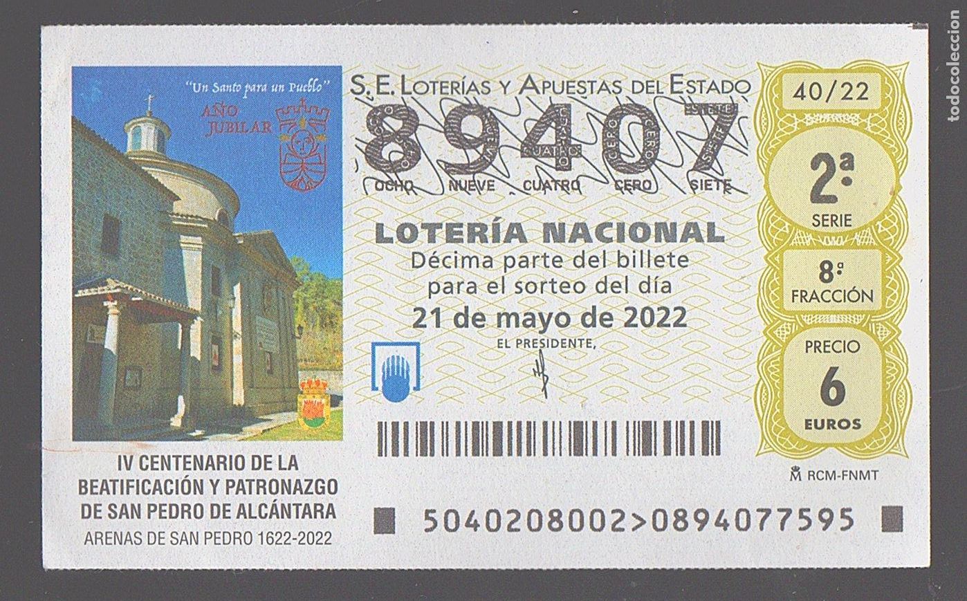 Loter&iacute;a nacional: LOTER&Iacute;A NACIONAL DEL SABADO - SORTEO 40 DEL 2022 - IV CENT. BEATIFICACION DE S. PEDRO DE ALCANTARA-