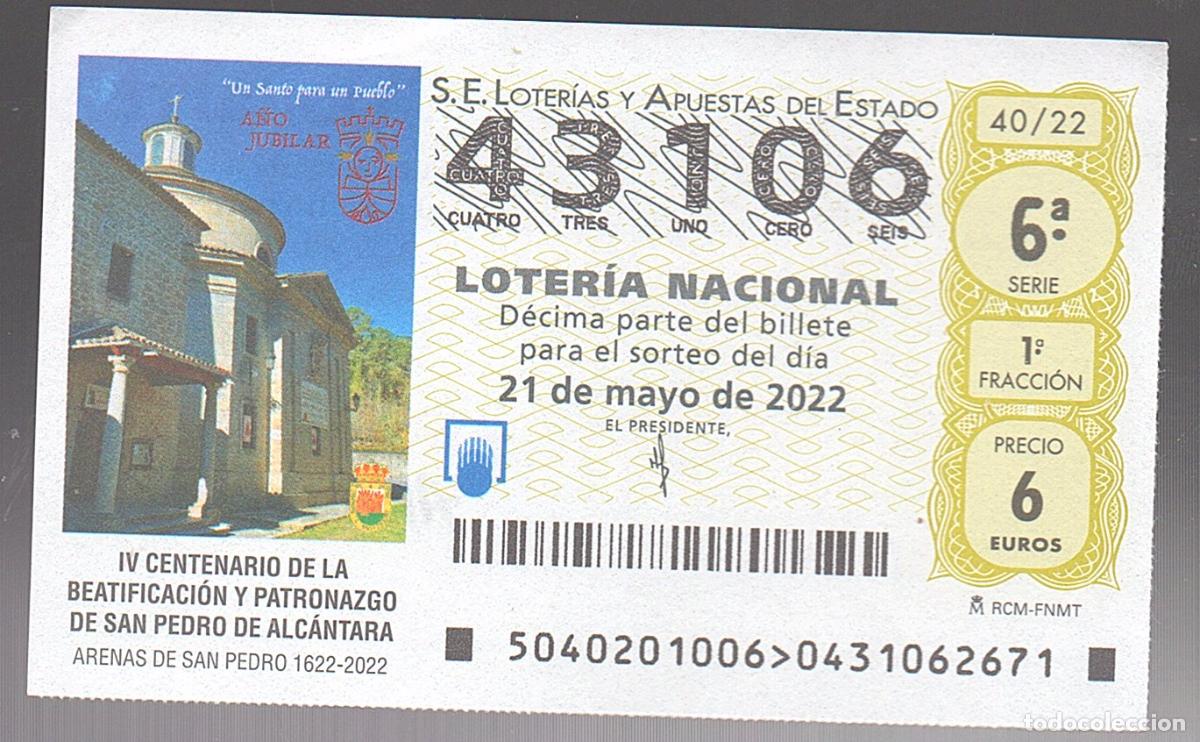 Loter&iacute;a nacional: LOTER&Iacute;A NACIONAL DEL SABADO - SORTEO 40 DEL 2022 - IV CENT. BEATIFICACION DE S. PEDRO DE ALCANTARA-