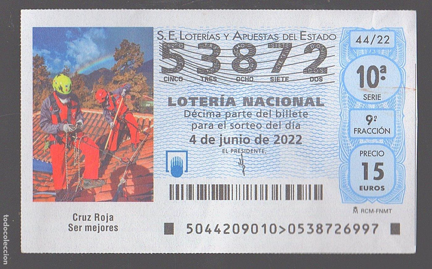 Loter&iacute;a nacional: LOTER&Iacute;A NACIONAL DEL SABADO - SORTEO 44 DEL 2022 - CRUZ ROJA, SER MEJORES -