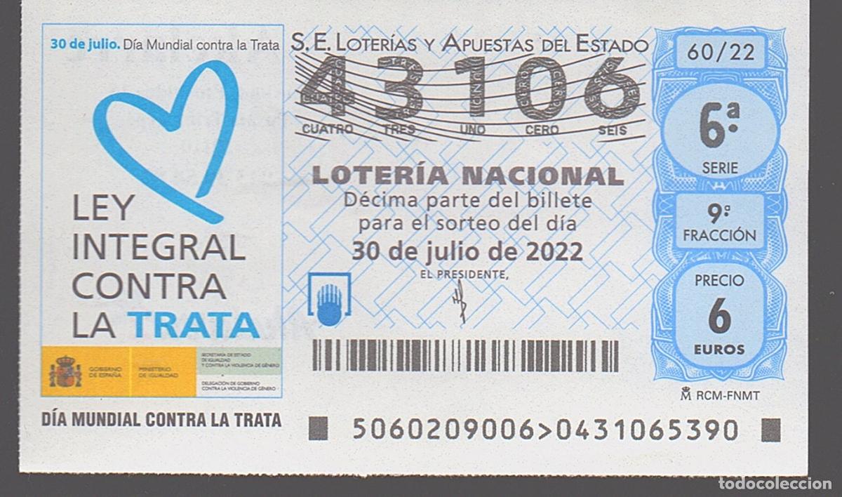 Loter&iacute;a nacional: LOTER&Iacute;A NACIONAL DEL SABADO - SORTEO 60 DEL 2022 - LEY INTEGRAL CONTRA LA TRATA -