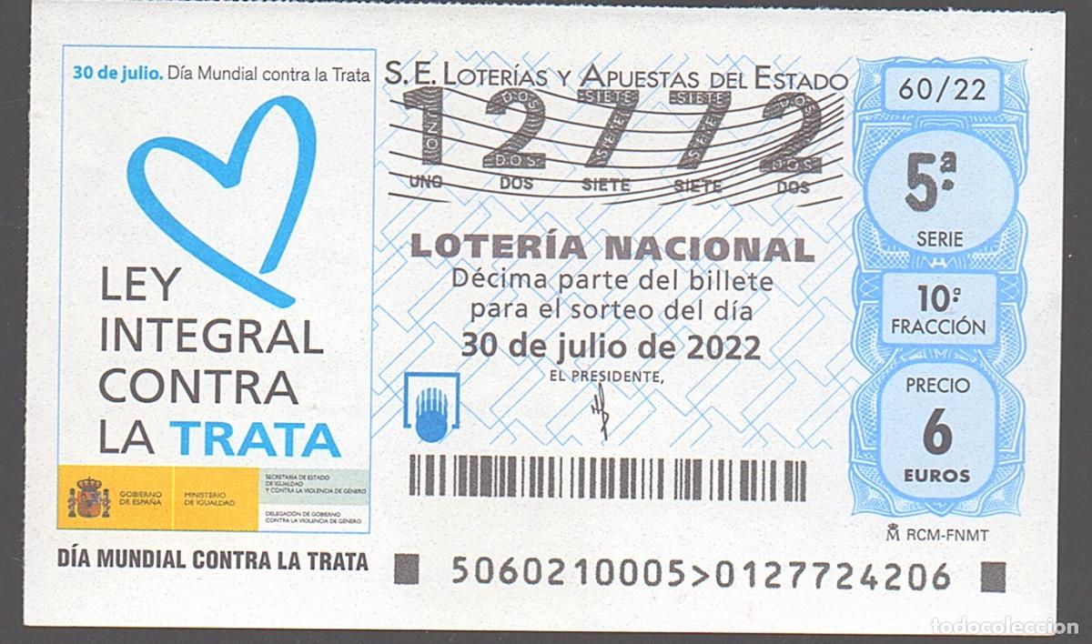 Loter&iacute;a nacional: LOTER&Iacute;A NACIONAL DEL SABADO - SORTEO 60 DEL 2022 - LEY INTEGRAL CONTRA LA TRATA -