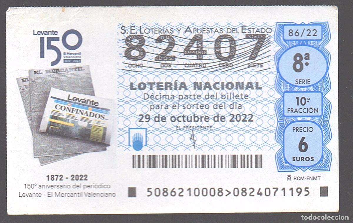 Loter&iacute;a nacional: LOTER&Iacute;A NACIONAL DEL SABADO - SORTEO 86 DEL 2022 - 150 ANIVERSARIO DE &rdquo;EL MERCANTIL VALENCIANO&rdquo; -