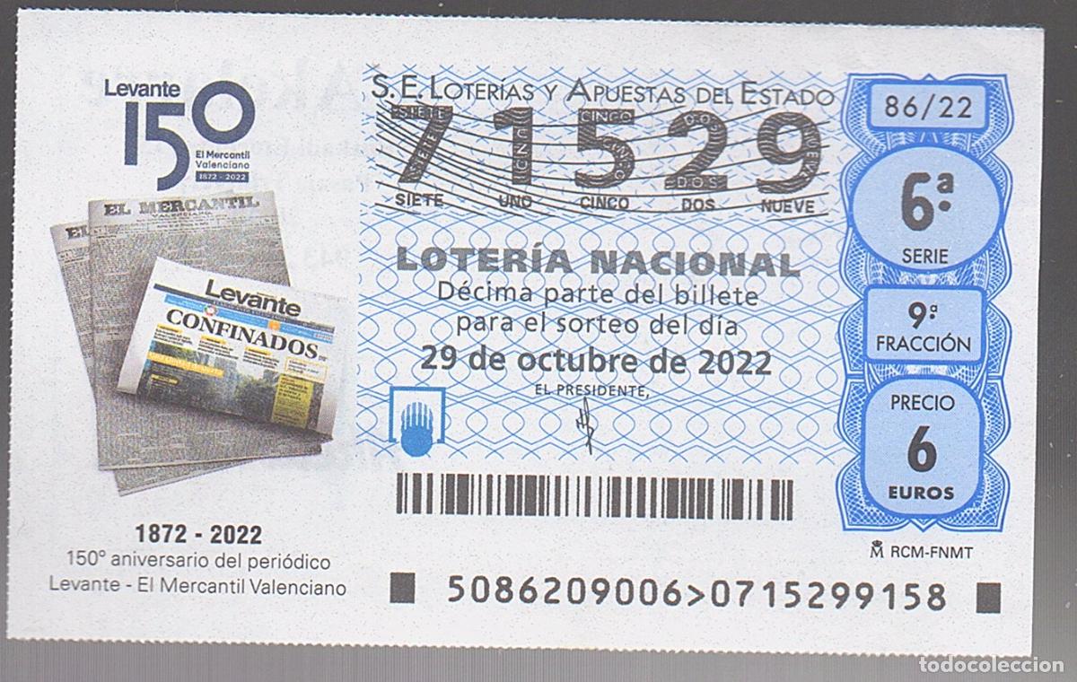 Loter&iacute;a nacional: LOTER&Iacute;A NACIONAL DEL SABADO - SORTEO 86 DEL 2022 - 150 ANIVERSARIO DE &rdquo;EL MERCANTIL VALENCIANO&rdquo; -