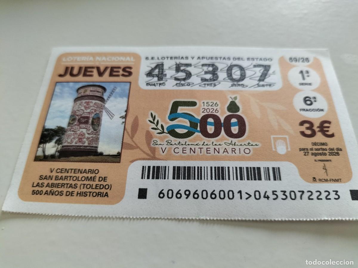 Loter&iacute;a nacional: 1 DECIMO LOTERIA NACIONAL JUEVES 27 AGOSTO 69/26 SAN BARTOLOM&Eacute; DE LAS ABIERTAS ( TOLEDO 500 A&Ntilde;OS