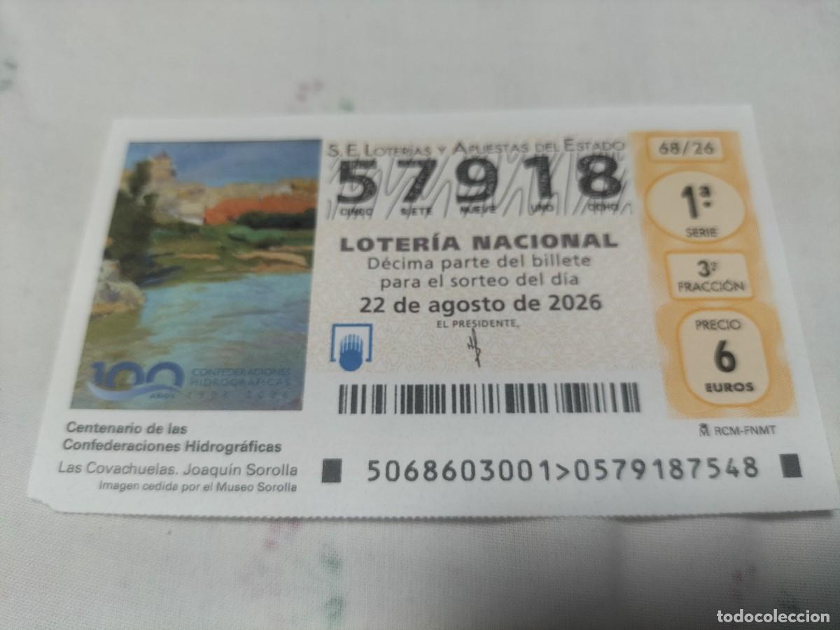 Loter&iacute;a nacional: 1 DECIMO LOTERIA NACIONAL SABADO 22 AGOSTO 2026 68/26 CENTENARIO CONFEDERACI&Oacute;NES HIDROGR&Aacute;FICAS