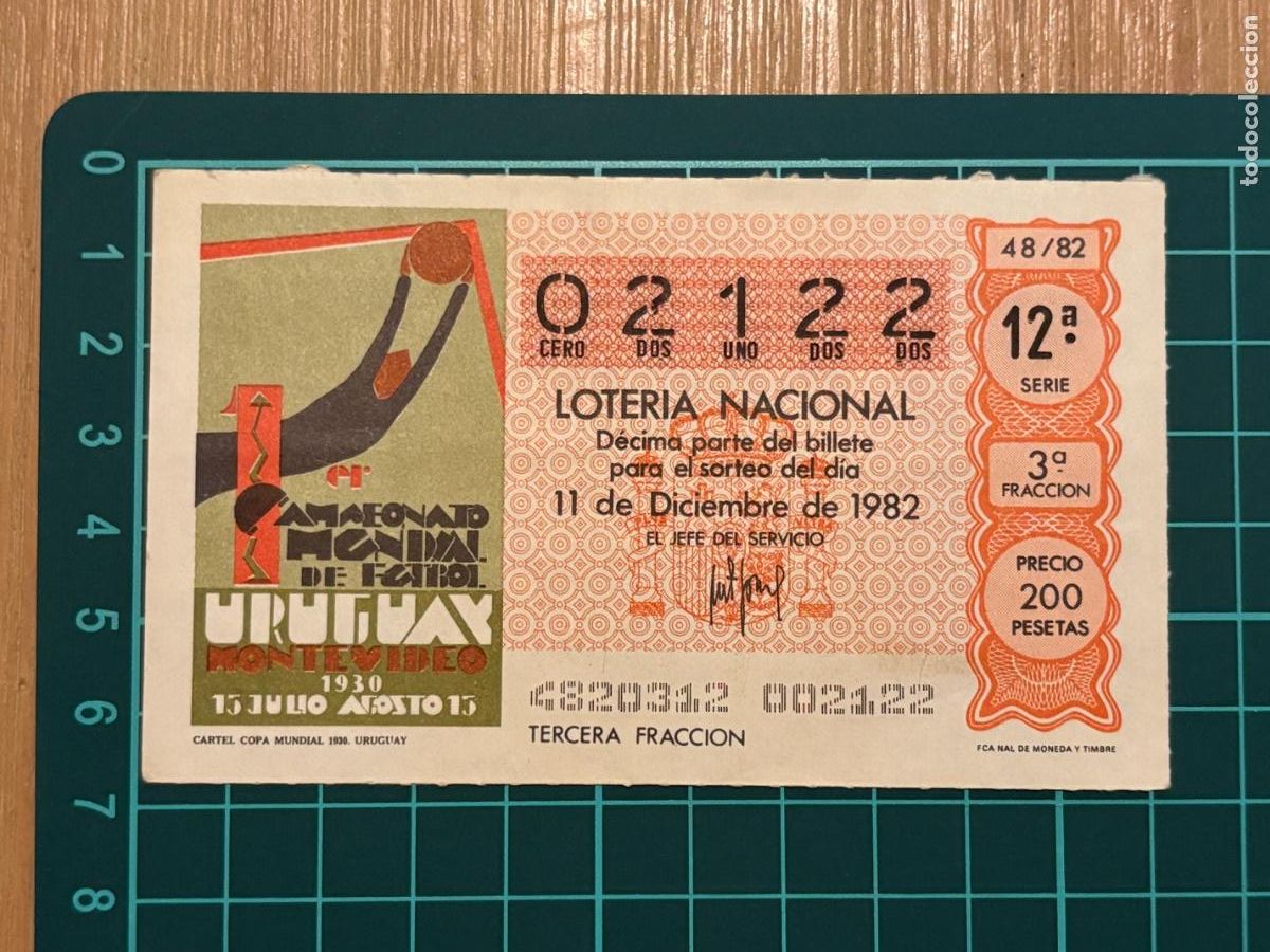 Loter&iacute;a nacional: B2. (7) BILLETE LOTER&Iacute;A ESPA&Ntilde;OL 1982 MUNDIAL 82
