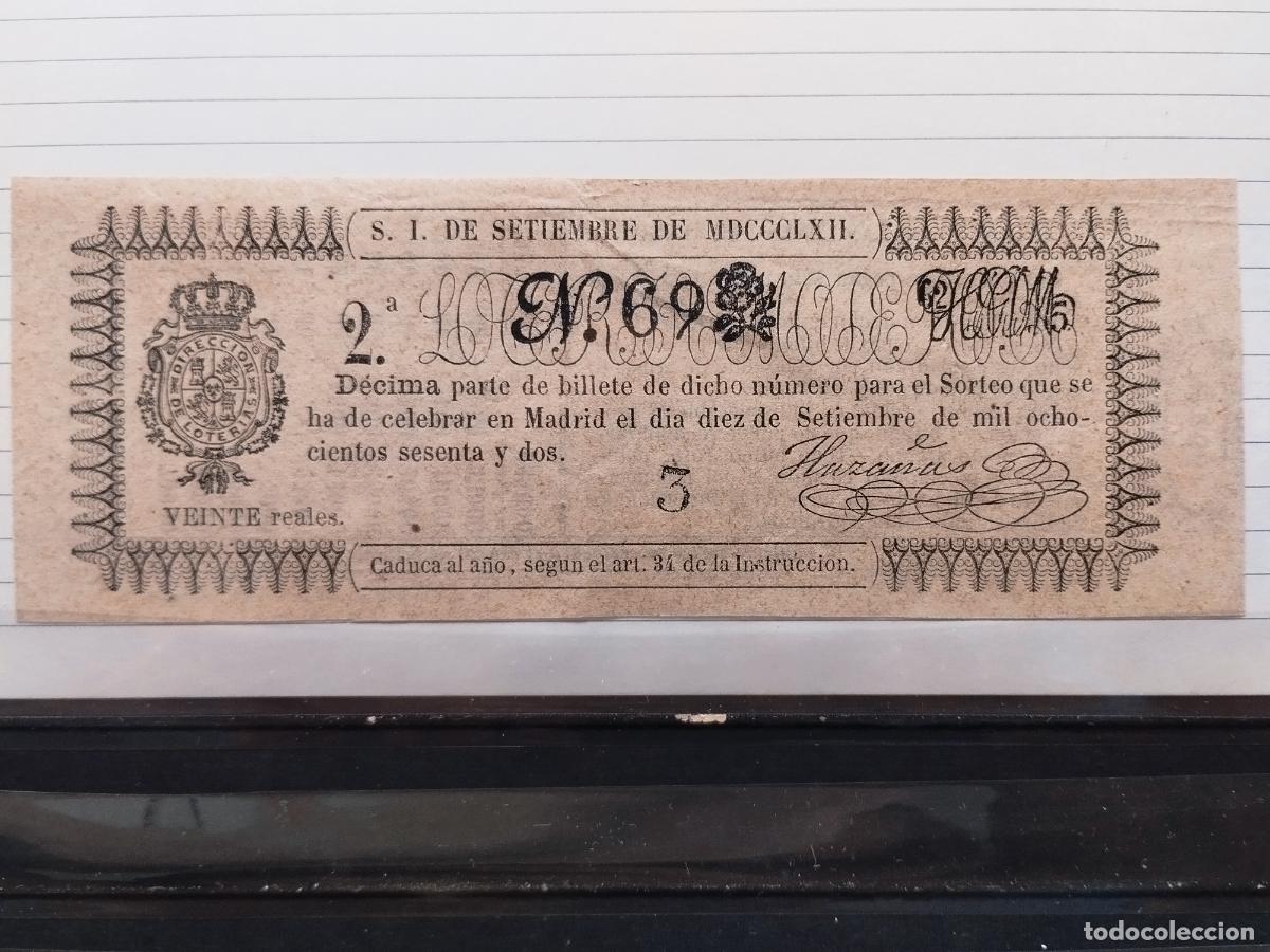 National Spanish Lottery: FAC - DECIMO DE LOTERIA NACIONAL. A&Ntilde;O 1862. MADRID. NUMERO MUY BAJO. LEER DESCRIPCION