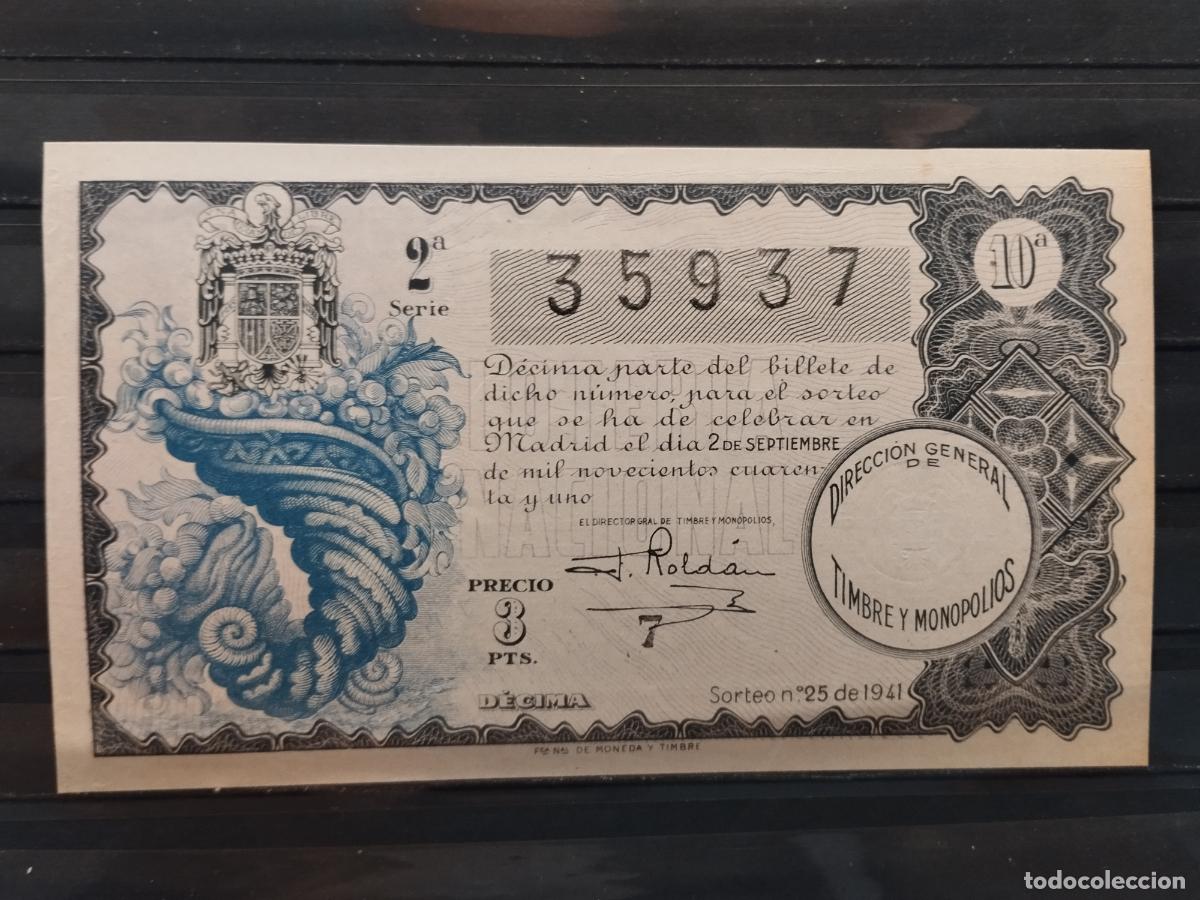 Lotteria Nationale Spagnola: FAC - DECIMO LOTERIA NACIONAL 1941. MADRID. SORTEO N&ordm; 25. EXCELENTE CALIDAD. LEER DESCRIPCION.